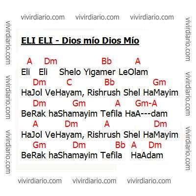Eli Eli Shelo Yigamer LeOlam